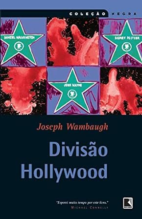 Divisao Hollywood Joseph Wambaugh